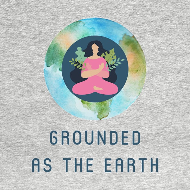 Grounded as the Earth by Ivy Lark - Write Your Life